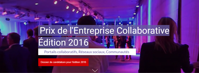  Et si votre projet collaboratif remportait le Prix de l’Entreprise Collaborative 2016 ?