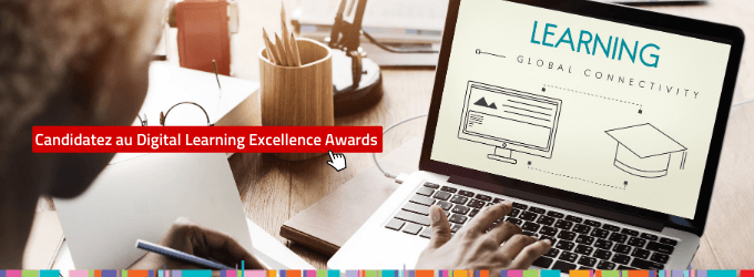  Participez à la 10ème édition des Digital Learning Excellence Awards